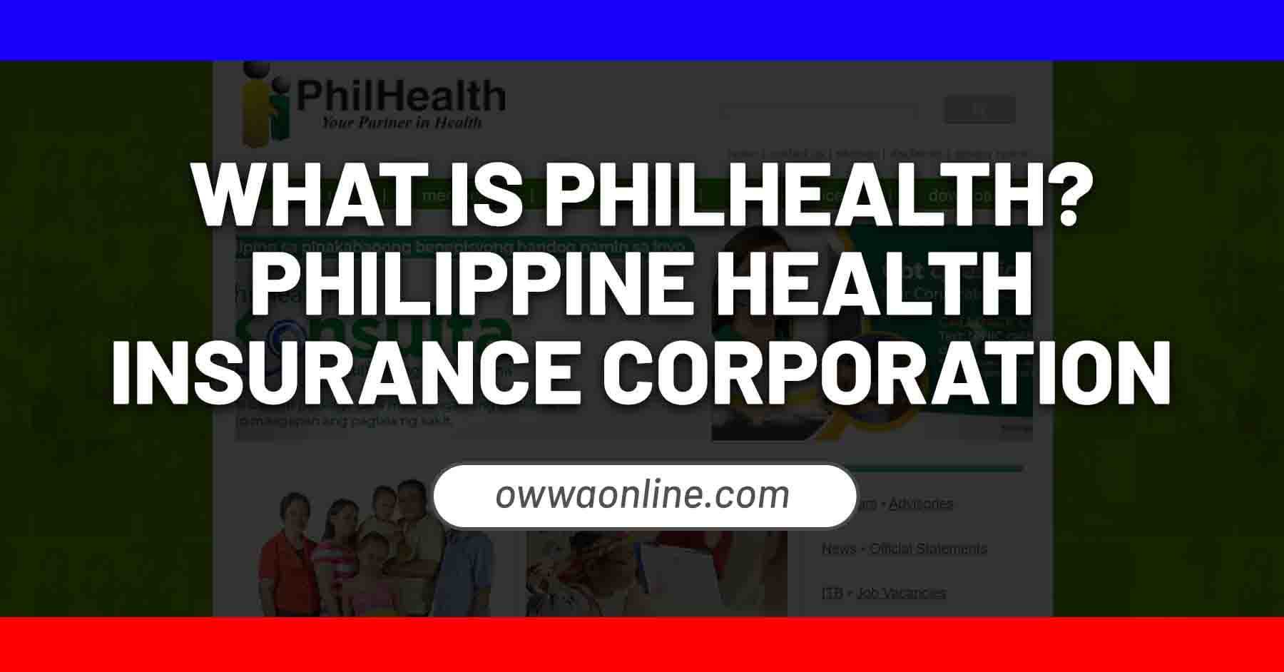 what is PhilHealth Philippine Health Insurance Corporation