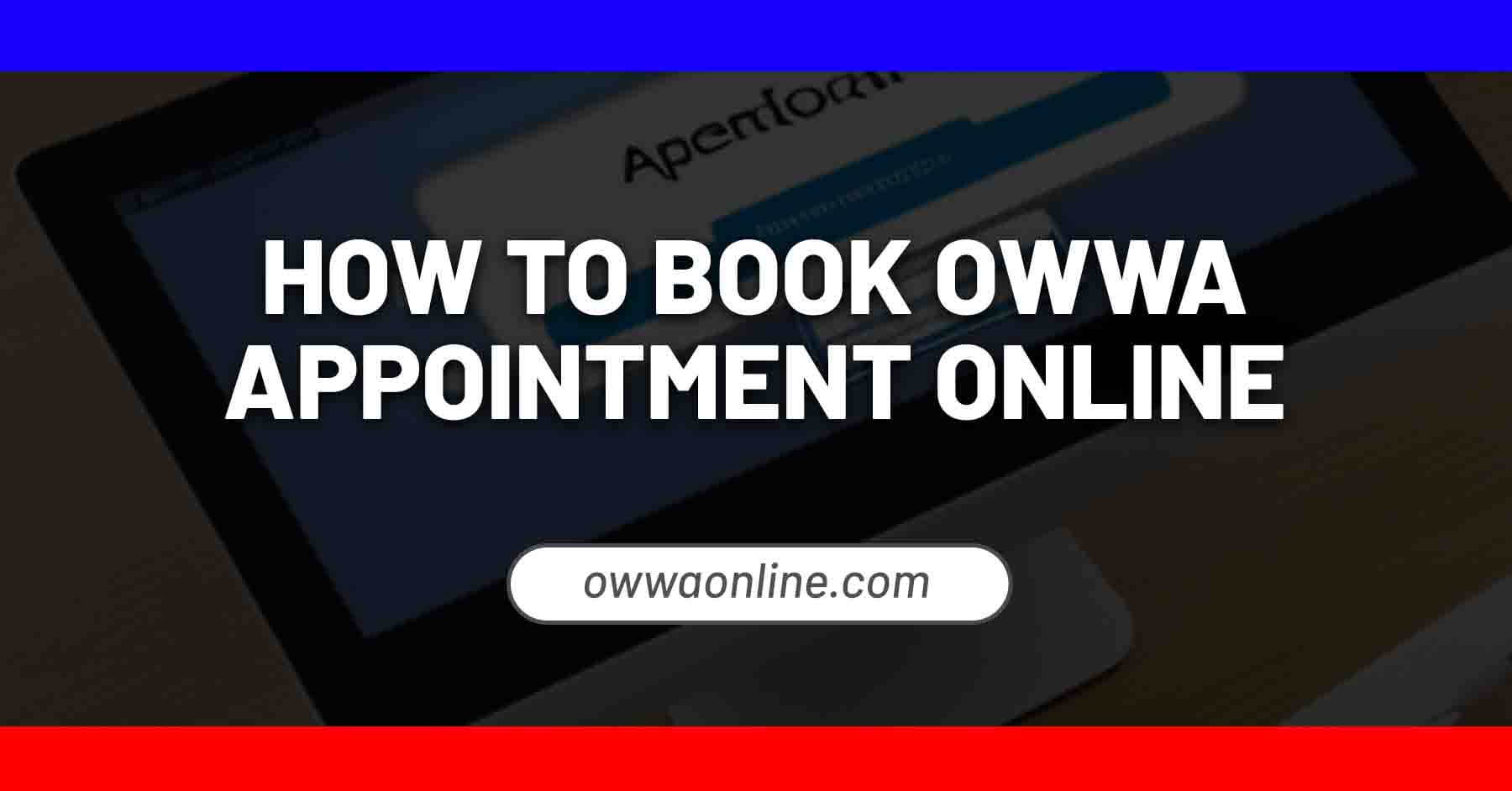 how to book an appointment in owwa