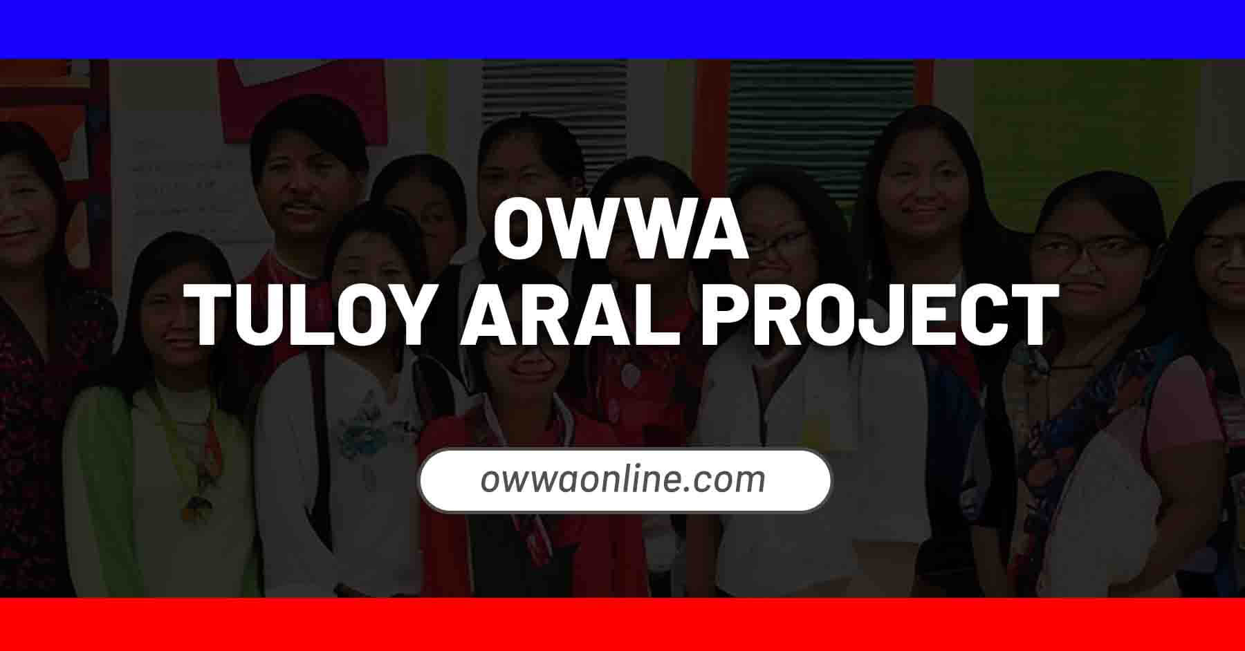 owwa tuloy aral project scholarship
