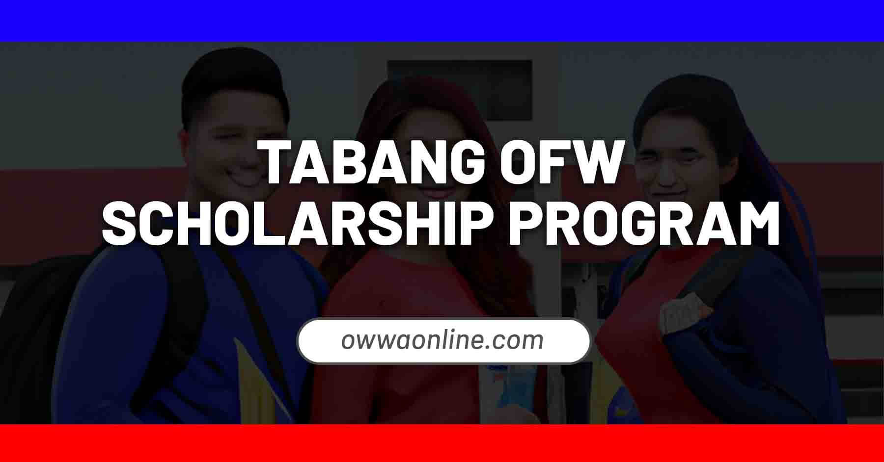 tabang ofw scholarship financial cash assistance
