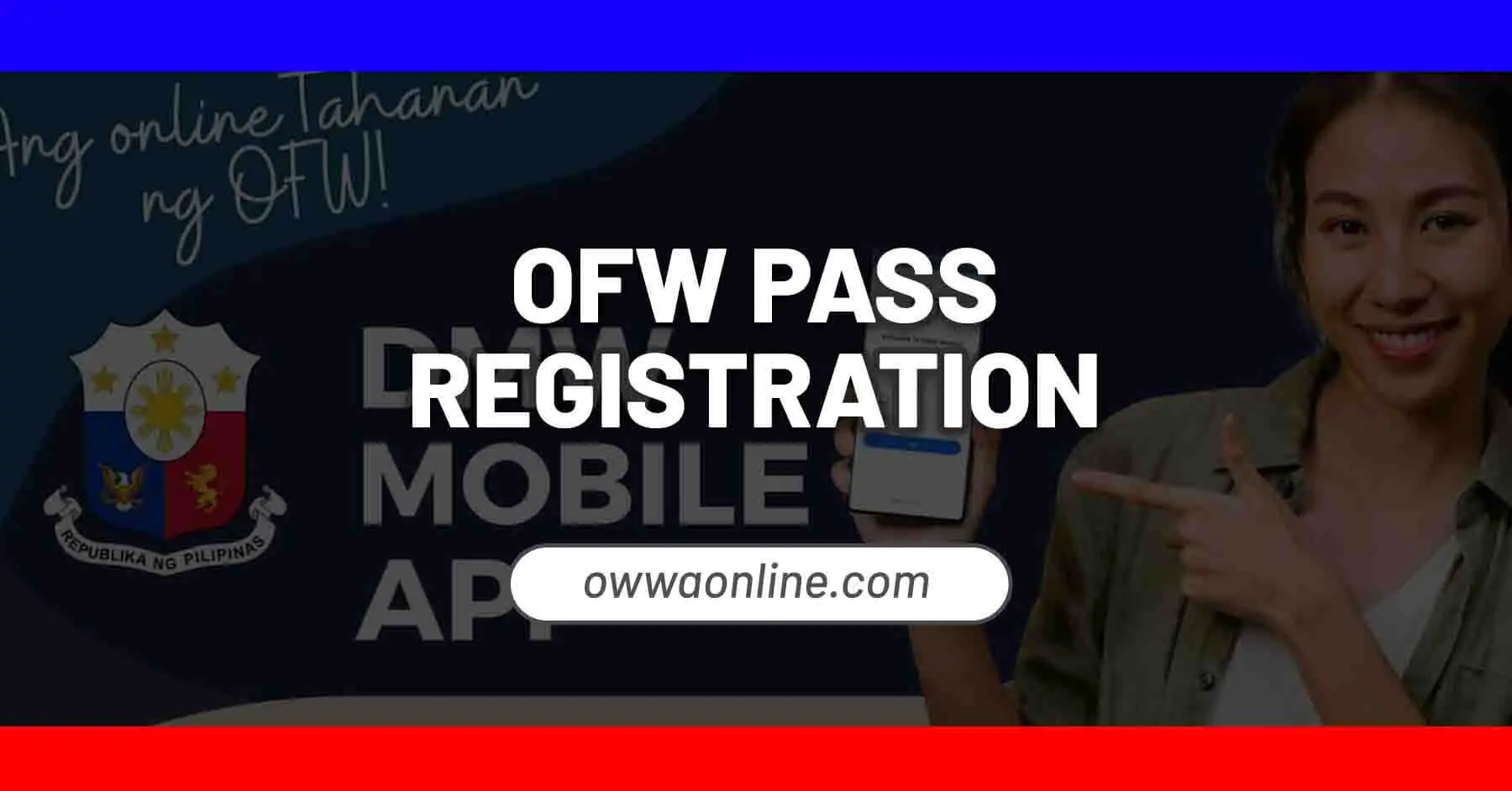 OFW Pass QR Code Registration in DMW Mobile App - OWWA Online