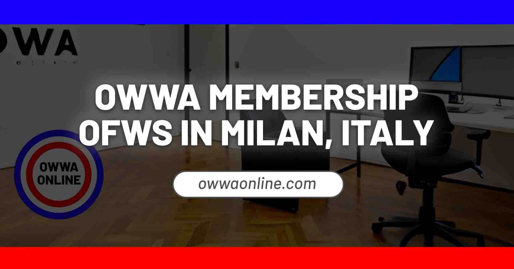 application for owwa membership renewal in milan italy
