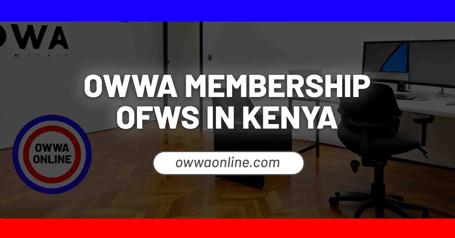 owwa membership renewal in Kenya