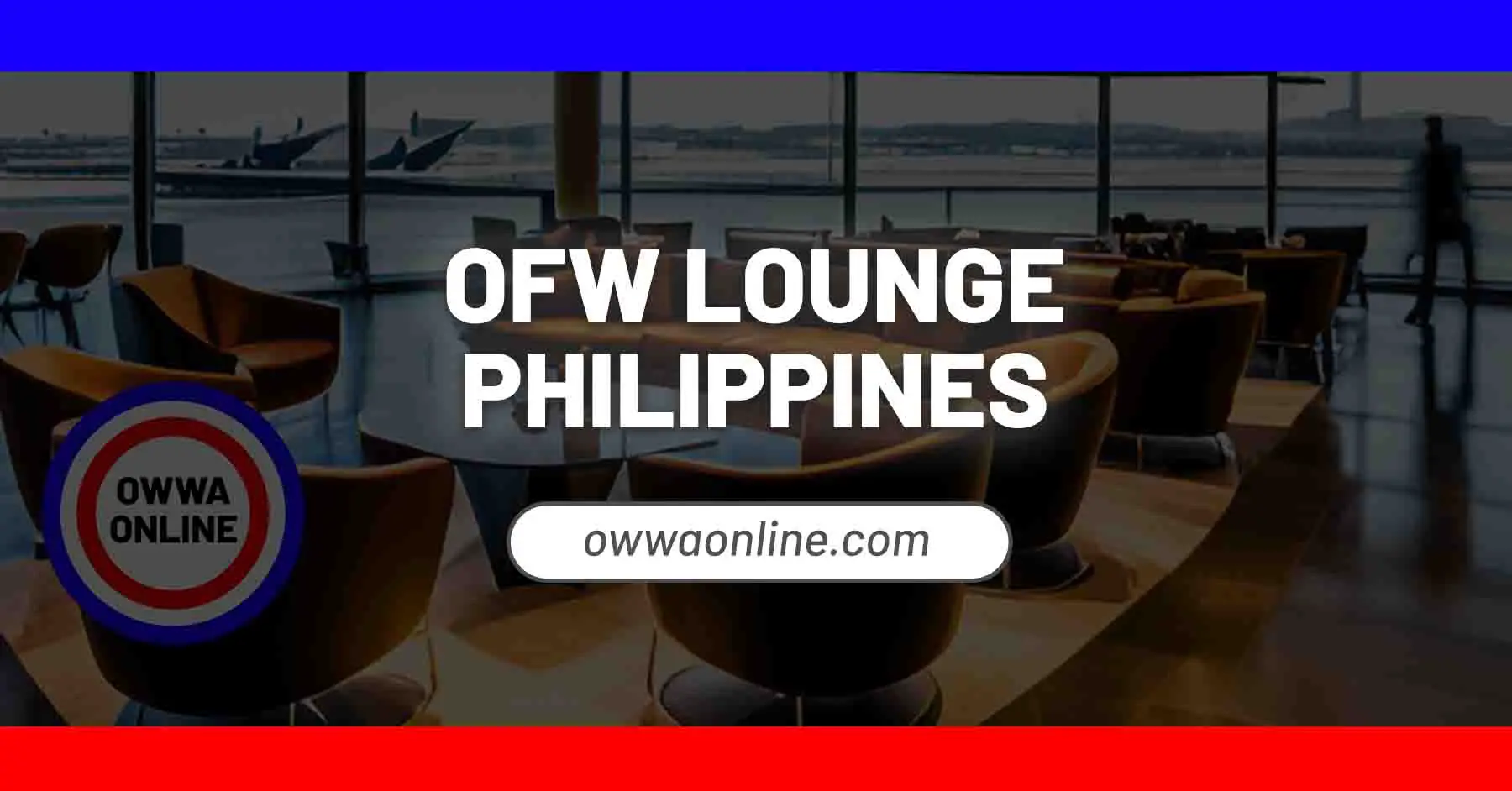 ofw airport lounge vip lounge for filipino migrant workers philippines